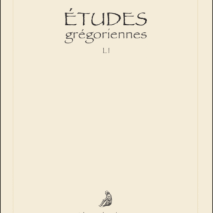 Études grégoriennes LI (2024)